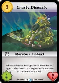 Crusty Disgusty - Season 1 - Munchkin CCG card