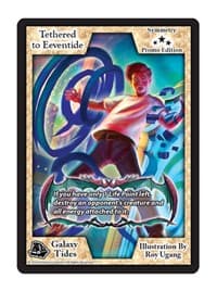 Tethered to Eeventide (2018 Promo Edition) - Exodus Promo Cards - Exodus TCG card