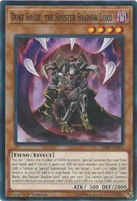 Duke Shade, the Sinister Shadow Lord - Structure Deck: Lair of Darkness - YuGiOh card