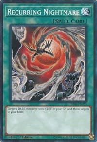 Recurring Nightmare - Structure Deck: Lair of Darkness - YuGiOh card