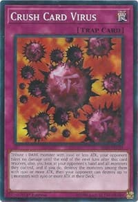 Crush Card Virus - Structure Deck: Lair of Darkness - YuGiOh card