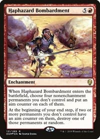 Haphazard Bombardment - Prerelease Cards - Magic: The Gathering card