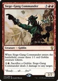 Siege-Gang Commander - Prerelease Cards - Magic: The Gathering card
