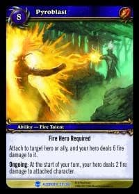Pyroblast - Heroes of Azeroth - WoW card
