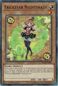 Trickstar Nightshade - Flames of Destruction - YuGiOh card