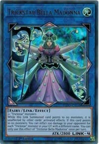Trickstar Bella Madonna - Flames of Destruction - YuGiOh card