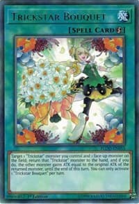 Trickstar Bouquet - Flames of Destruction - YuGiOh card
