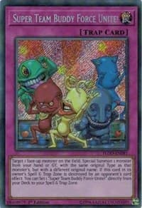 Super Team Buddy Force Unite! - Flames of Destruction - YuGiOh card