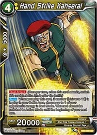 Hand Strike Kahseral - Tournament of Power - Dragon Ball Super: Masters card