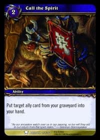 Call the Spirit - Heroes of Azeroth - WoW card