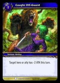 Caught Off-Guard - Heroes of Azeroth - WoW card