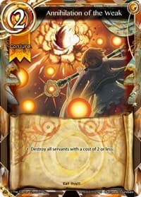 Annihilation of the Weak - The New World Order Admissions - The Caster Chronicles card
