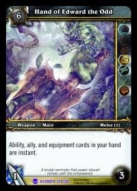 Hand of Edward the Odd - Heroes of Azeroth - WoW card