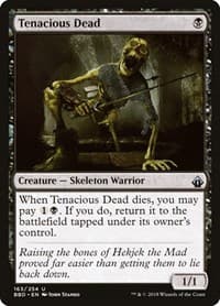 Tenacious Dead - Battlebond - Magic: The Gathering card