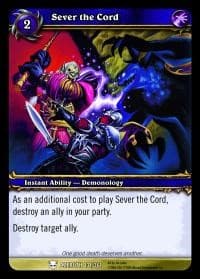 Sever the Cord - Heroes of Azeroth - WoW card