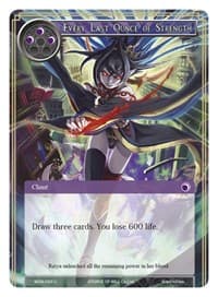 Every Last Ounce of Strength - Winds of the Ominous Moon - Force of Will card