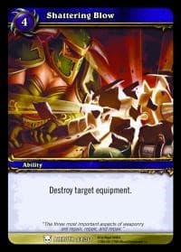 Shattering Blow - Heroes of Azeroth - WoW card