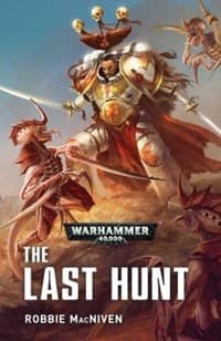 White Scars Series: The Last Hunt - Warhammer Novels - Warhammer Books card