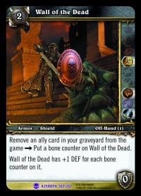 Wall of the Dead - Heroes of Azeroth - WoW card