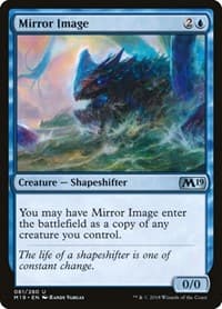 Mirror Image - Core Set 2019 - Magic: The Gathering card