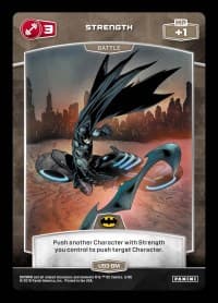3 Strength (U93-BM) - Batman - MetaX TCG card