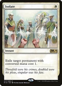 Isolate - Core Set 2019 - Magic: The Gathering card