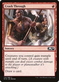 Crash Through - Core Set 2019 - Magic: The Gathering card
