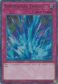 Torrential Tribute - Battles of Legend: Relentless Revenge - YuGiOh card