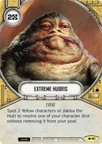 Extreme Hubris - Way of the Force - Star Wars: Destiny card