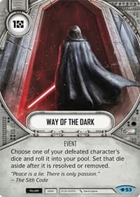 Way of the Dark - Way of the Force - Star Wars: Destiny card
