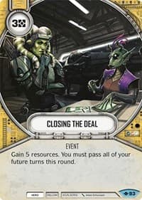 Closing the Deal - Way of the Force - Star Wars: Destiny card