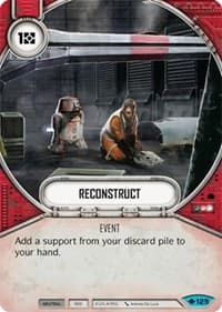 Reconstruct - Way of the Force - Star Wars: Destiny card