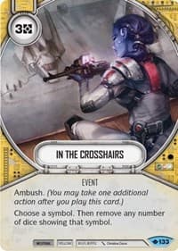 In the Crosshairs - Way of the Force - Star Wars: Destiny card