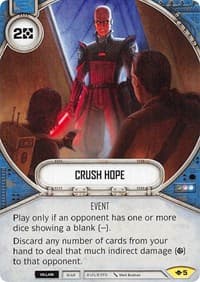 Crush Hope - Way of the Force - Star Wars: Destiny card