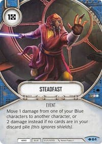 Steadfast - Way of the Force - Star Wars: Destiny card