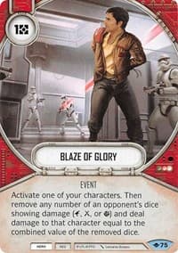 Blaze of Glory - Way of the Force - Star Wars: Destiny card