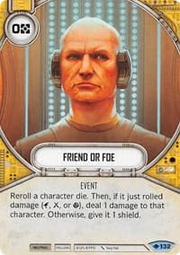 Friend or Foe - Way of the Force - Star Wars: Destiny card