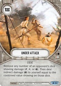 Under Attack - Way of the Force - Star Wars: Destiny card
