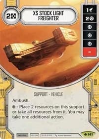 XS Stock Light Freighter - Way of the Force - Star Wars: Destiny card