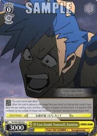 If You Doubt Yourself, Kamina - Gurren Lagann - Weiss Schwarz card
