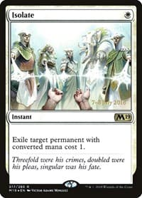 Isolate - Prerelease Cards - Magic: The Gathering card