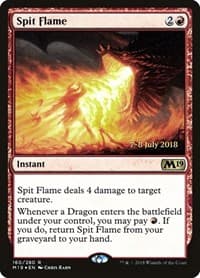 Spit Flame - Prerelease Cards - Magic: The Gathering card
