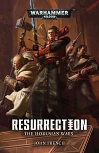 The Horusian Wars Series 1: Resurrection - Warhammer Novels - Warhammer Books card