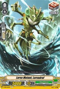 Larva Mutant, Larvadraf - V-EB01: The Destructive Roar - Cardfight Vanguard card