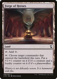 Forge of Heroes - Commander 2018 - Magic: The Gathering card