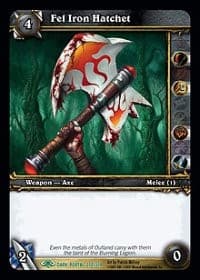 Fel Iron Hatchet - Dark Portal - WoW card