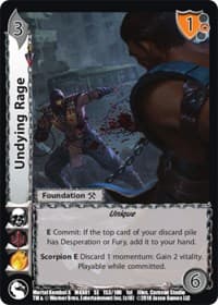 Undying Rage - Mortal Kombat X - UniVersus card