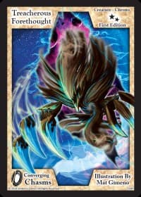 Treacherous Forethought - Converging Chasms - Exodus TCG card