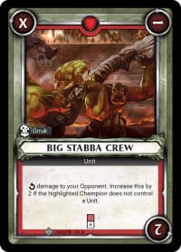 Big Stabba Crew (Unclaimed) - Wave 1 - Warhammer Age of Sigmar Champions TCG card