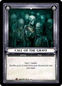 Call of the Grave (Unclaimed) - Wave 1 - Warhammer Age of Sigmar Champions TCG card